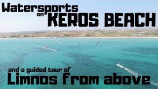 Watersports on Keros Beach & Limnos from Above